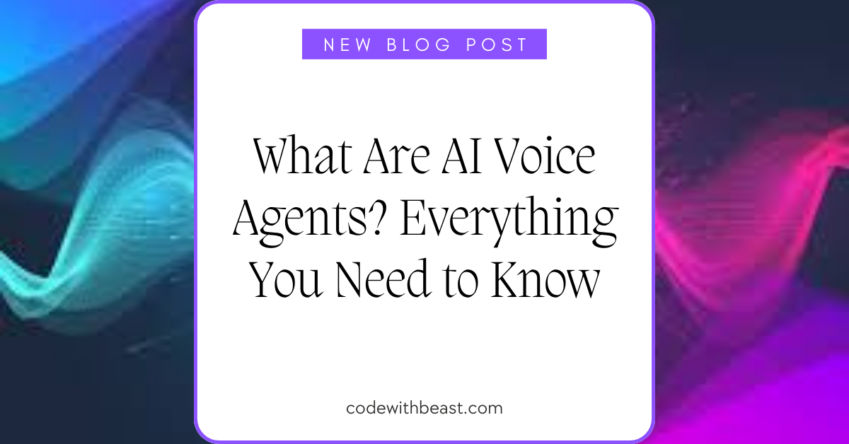 Ai Voice Agents
